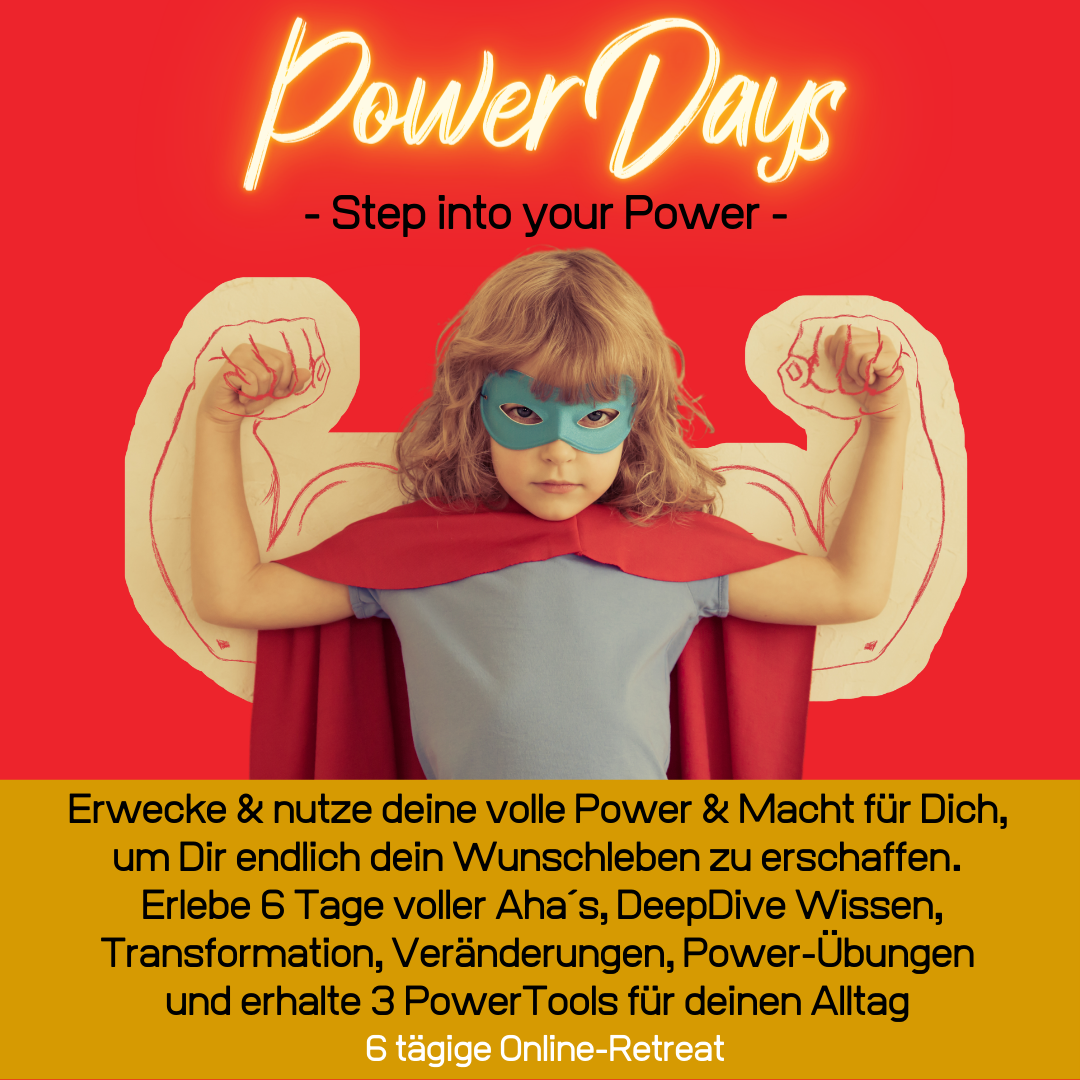 PowerDays – 6 tägige Online Retreat